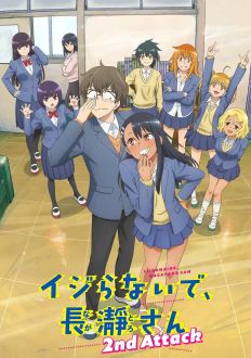 Не издевайся, Нагаторо: Вторая атака